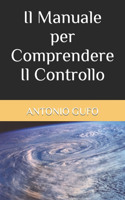 Il Manuale per Comprendere Il Controllo