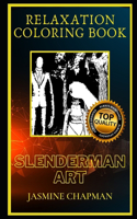 Slenderman Art Relaxation Coloring Book