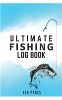 Ultimate Fishing Log Book