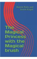 Magical Princess with the Magical brush