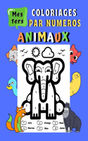 Mes 1ers coloriages par numéros Animaux