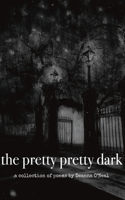 The Pretty Pretty Dark