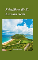 Reiseführer für St. Kitts und Nevis 2024