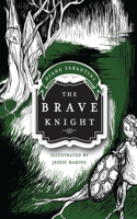 Brave Knight