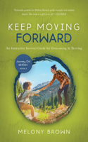 Keep Moving Forward