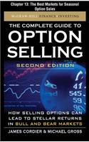 The Complete Guide to Option Selling, Second Edition, Chapter 13 - The Best Markets for Seasonal Option Sales