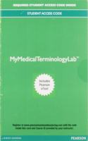 Mylab Medical Terminology with Pearson Etext Access Code for Medical Terminology Complete!