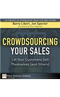 Crowdsourcing Your Sales
