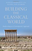 Building the Classical World