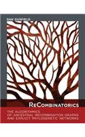 ReCombinatorics