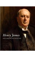 Henry James and American Painting