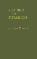 Meaning and Expression: Toward a Sociology of Art