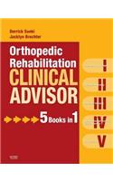 Orthopedic Rehabilitation Clinical Advisor