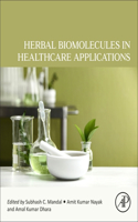 Herbal Biomolecules in Healthcare Applications