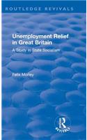 Unemployment Relief in Great Britain