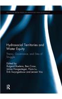 Hydrosocial Territories and Water Equity