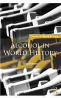 Alcohol in World History