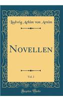 Novellen, Vol. 2 (Classic Reprint)