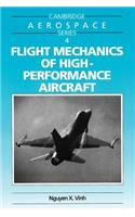 Flight Mechanics of High-Performance Aircraft