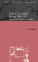 Central and Eastern Europe, 1944-1993