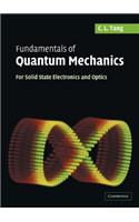 Fundamentals of Quantum Mechanics