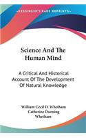 Science And The Human Mind