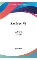 Randolph V1: A Novel (1823)(English)