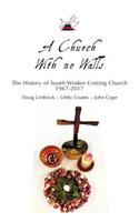 A Church With no Walls