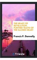 The Heart of Revelation, Further Traits of the Sacred Heart