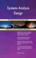 Systems Analysis Design The Ultimate Step-By-Step Guide