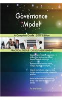 Governance Model A Complete Guide - 2019 Edition