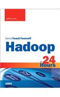 Hadoop in 24 Hours, Sams Teach Yourself