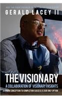 Visionary - Gerald Lacey II