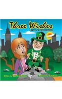 Three Wishes from a Leprechaun