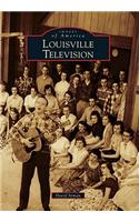 Louisville Television
