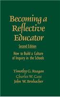 Becoming a Reflective Educator