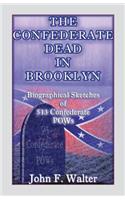 Confederate Dead in Brooklyn