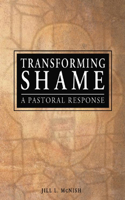 Transforming Shame