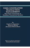 Time-Constrained Transaction Management