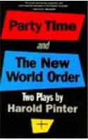 Party Time and the New World Order