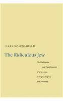 The Ridiculous Jew