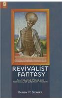 Revivalist Fantasy