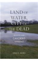 Land of Water, City of the Dead