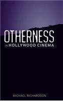 Otherness in Hollywood Cinema