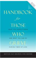 Handbook for Those Who Grieve
