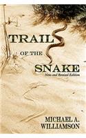 Trail of the Snake: New and Revised Edition(English)