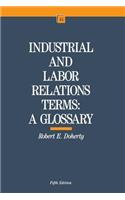 Industrial and Labor Relations Terms