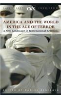 America and the World in the Age of Terror