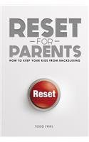Reset for Parents