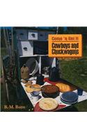 Cowboys & Chuckwagons